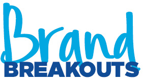 Brand Breakouts